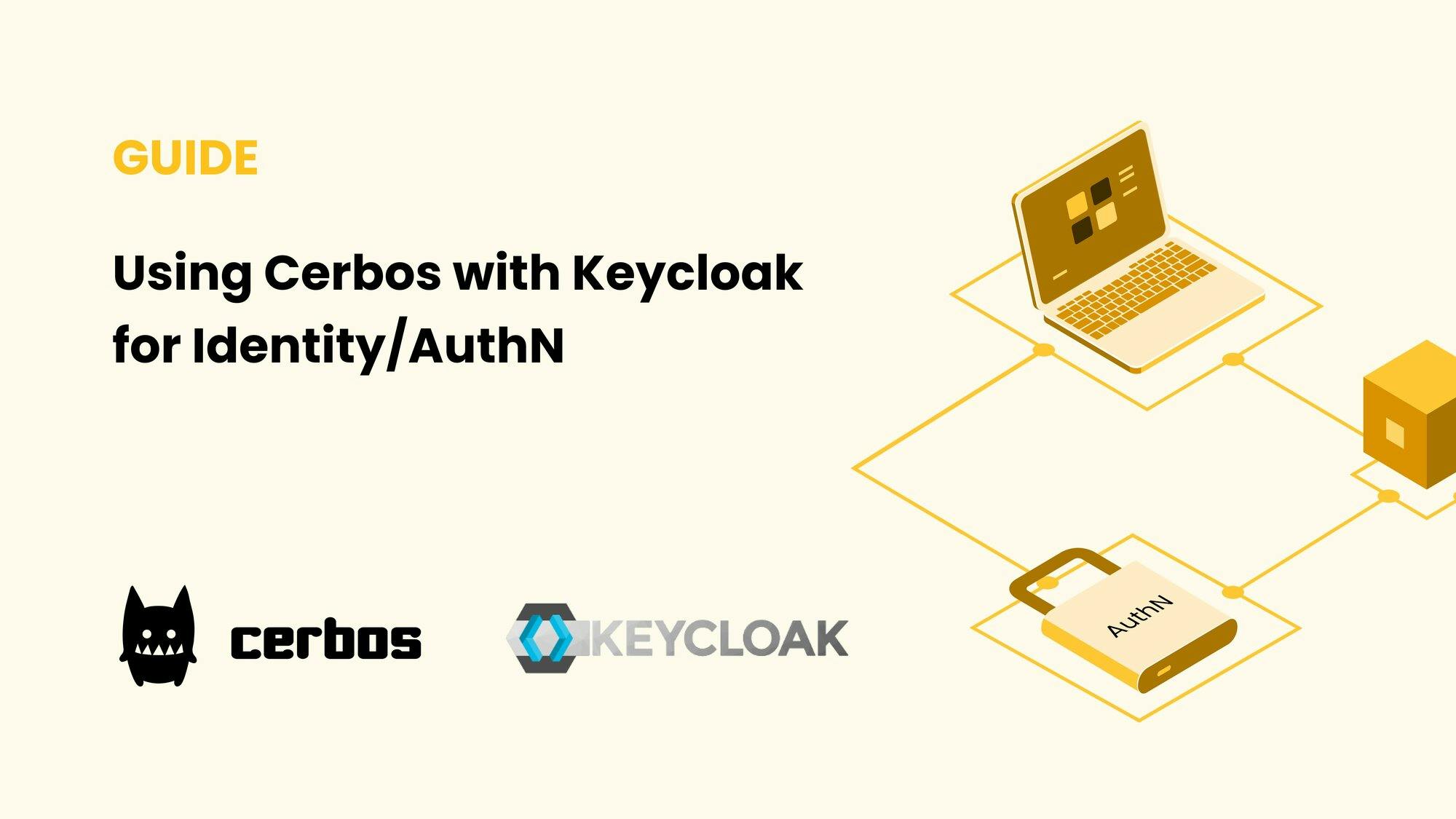 Using Cerbos with Keycloak for Identity/AuthN