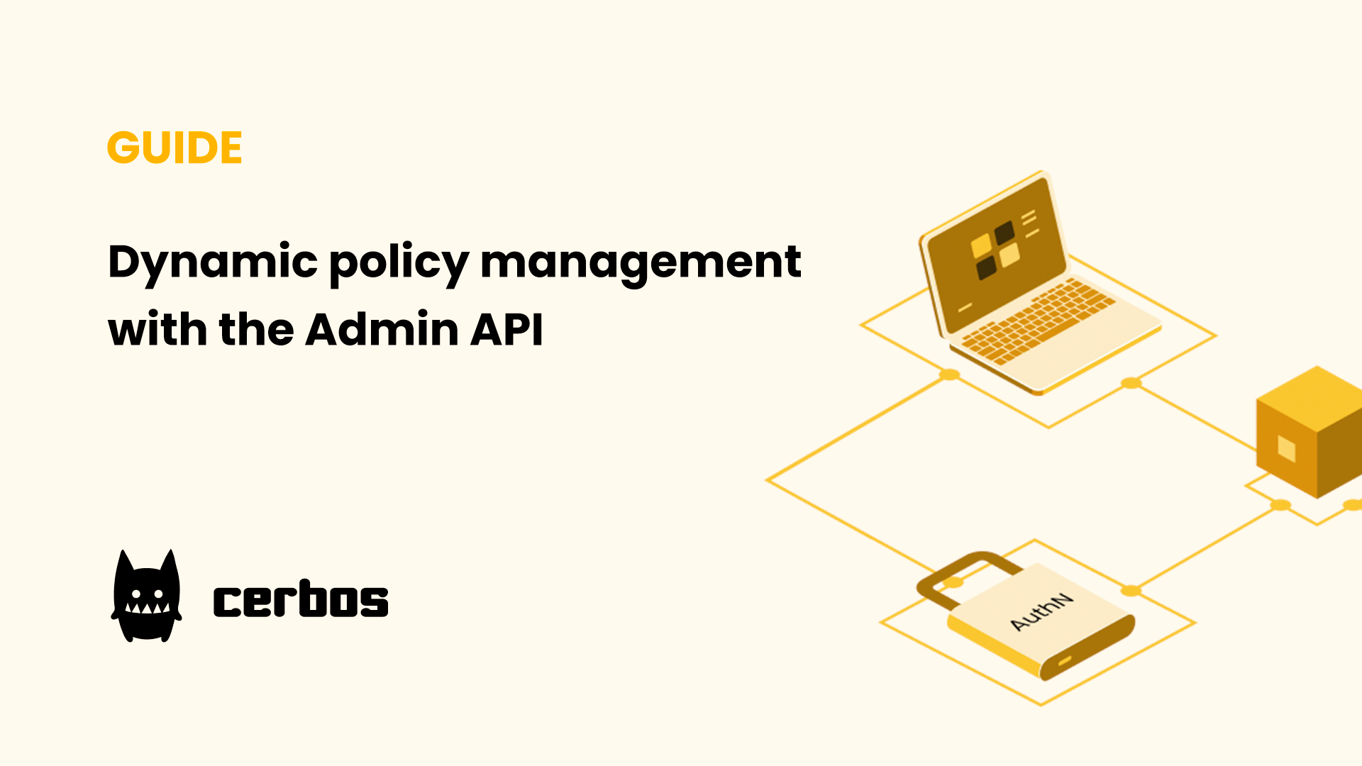 Dynamic policy management with the Admin API
