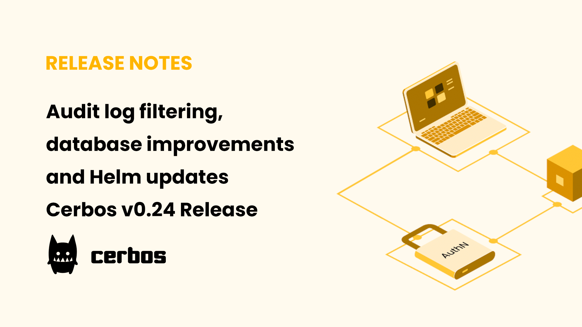 Audit log filtering, database improvements and Helm updates - Cerbos v0.24 Release