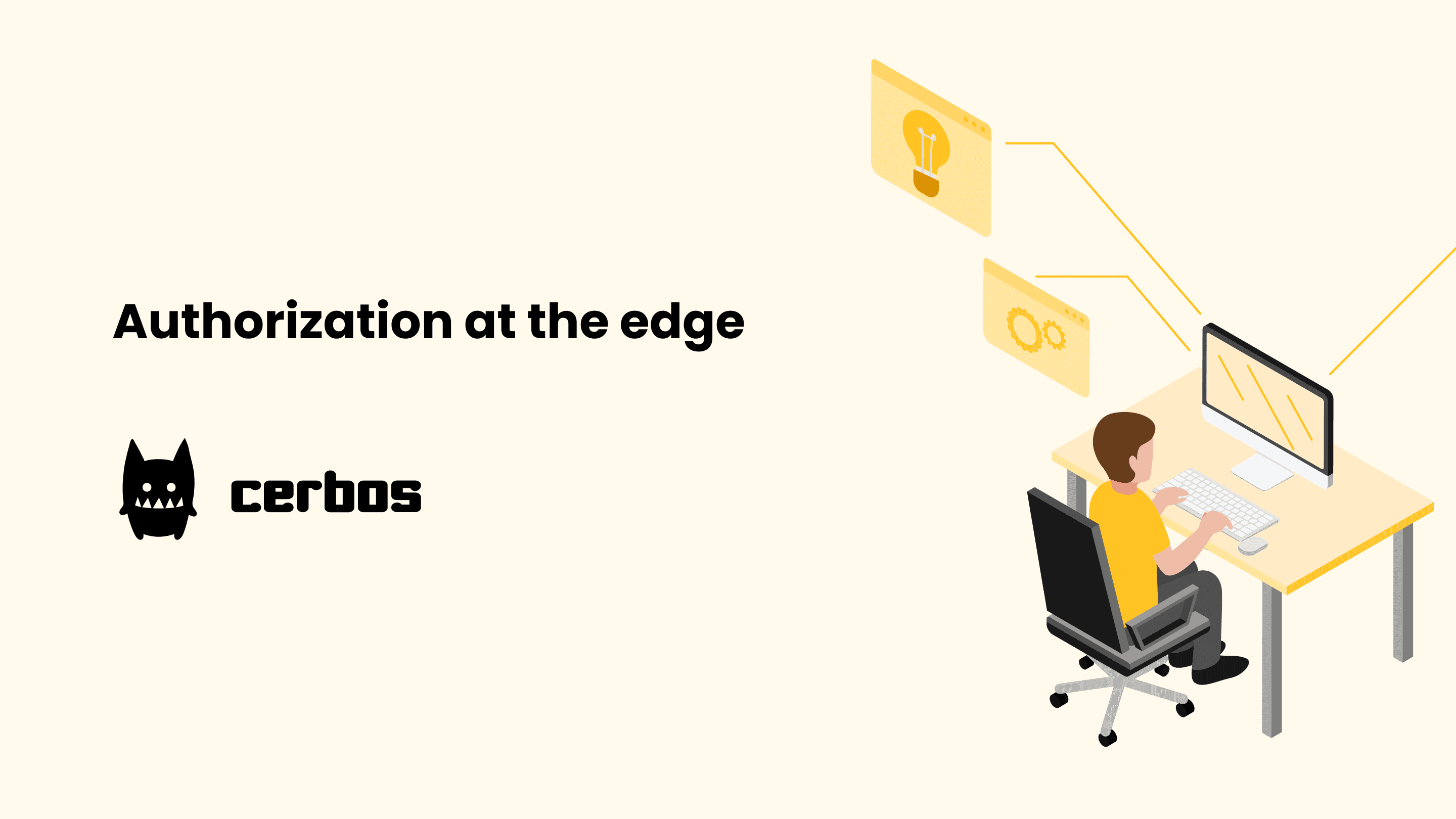 Authorization at the edge