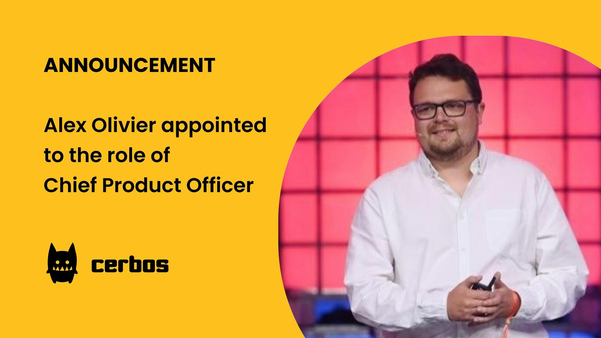 Cerbos appoints Alex Olivier to the role of Chief Product Officer