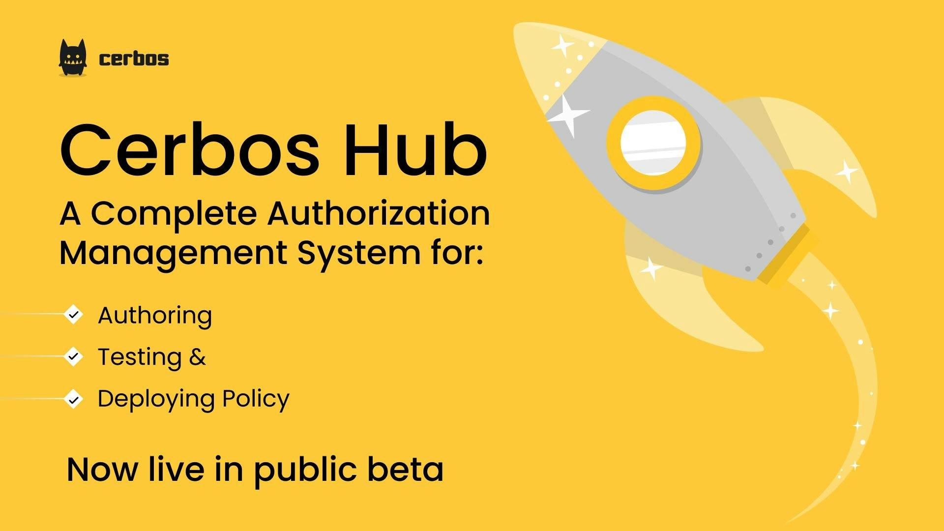 Announcing Cerbos Hub public beta, new collaborative IDE and embedded WASM policy decision points