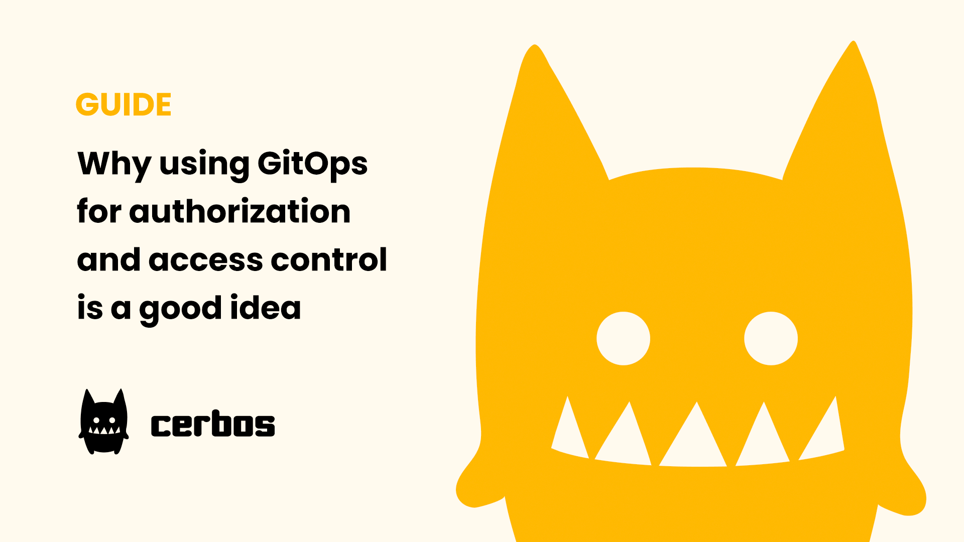 Why using GitOps for authorization and access control is a good idea