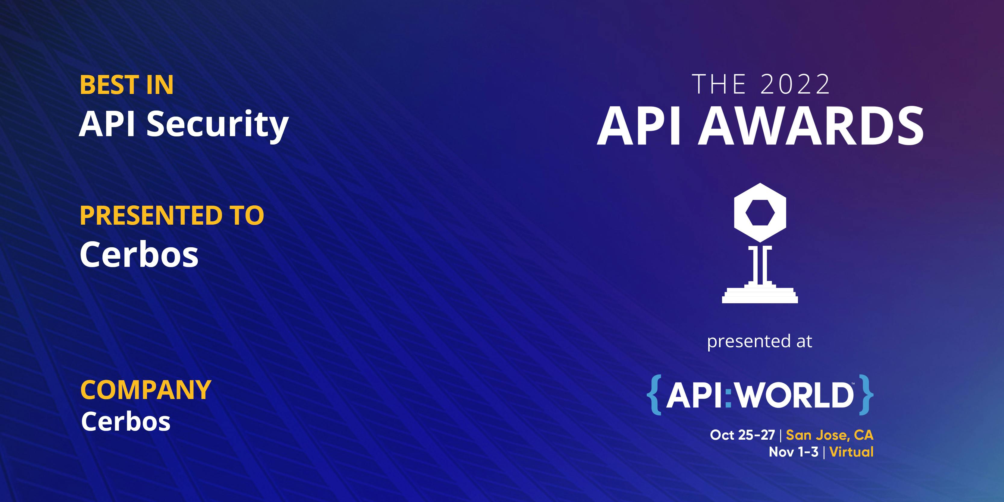 Cerbos recognised as Best in API Security at API World Awards 2022