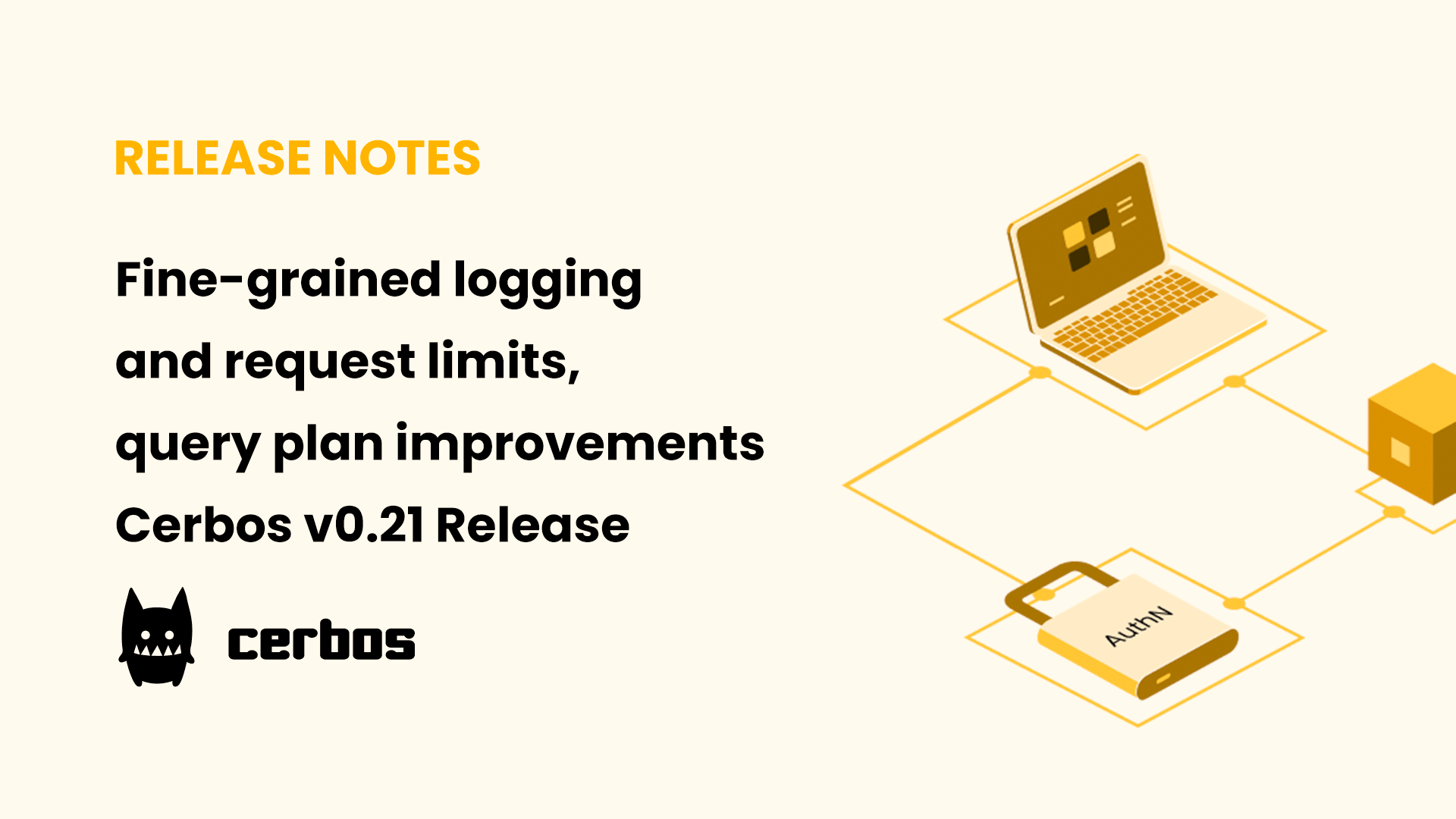 Fine-grained logging and request limits, query plan improvements - Cerbos v0.21 Release