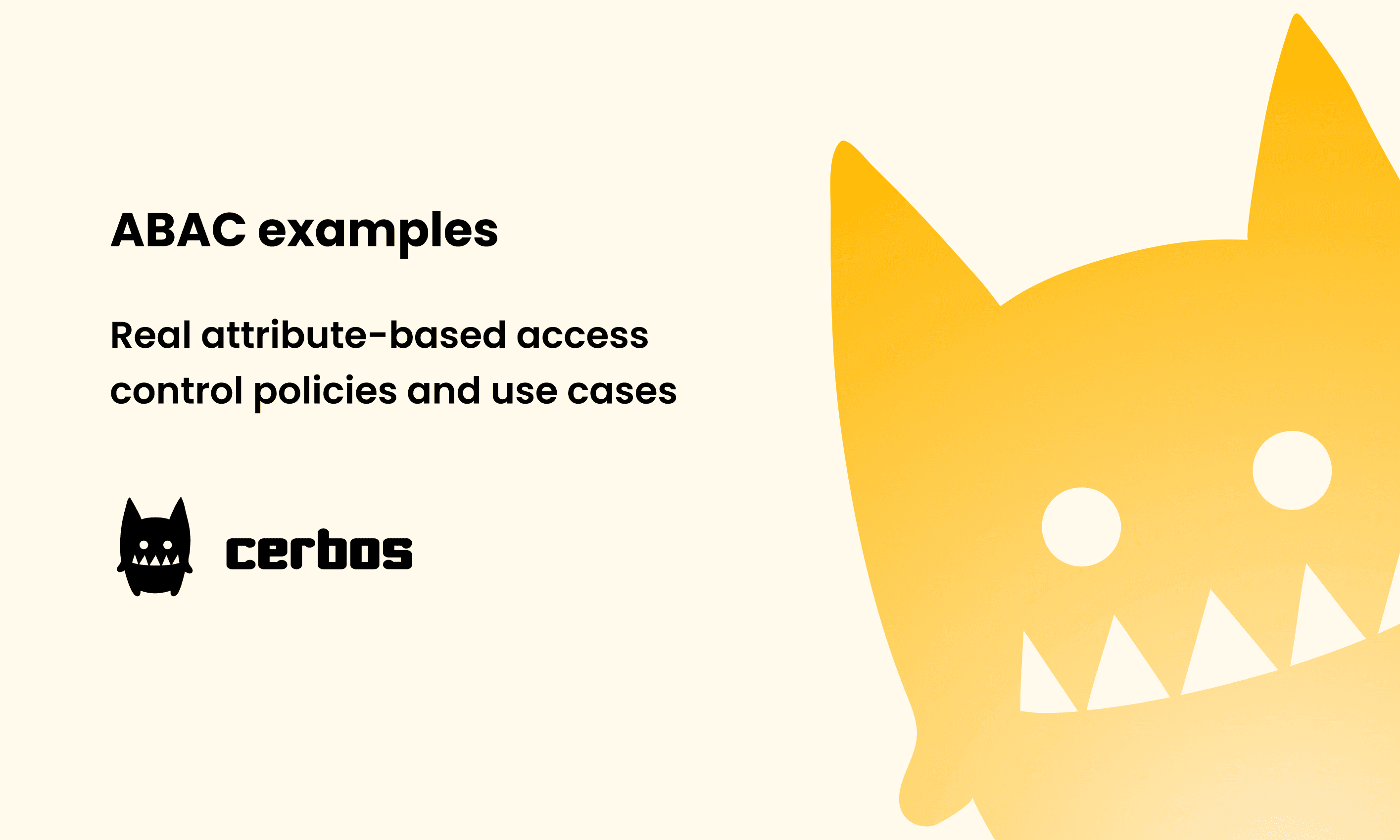 ABAC examples: Real attribute-based access control policies and use cases