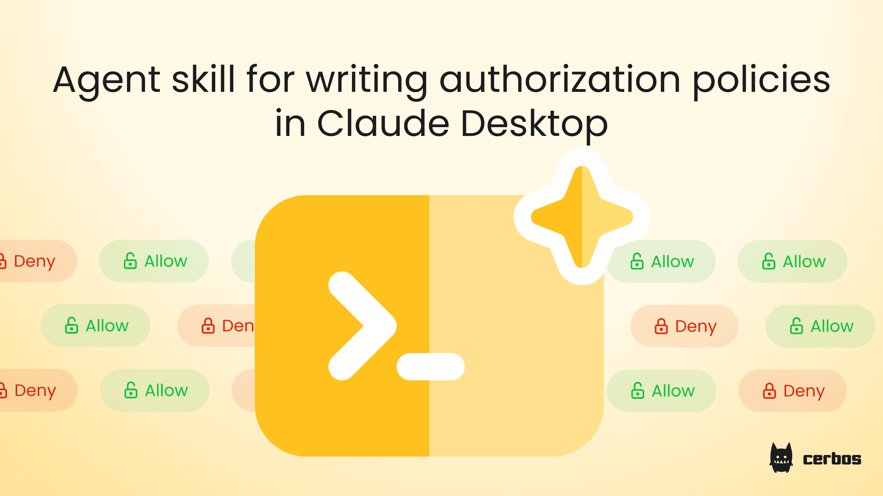 Agent skill for writing authorization policies in Claude Desktop