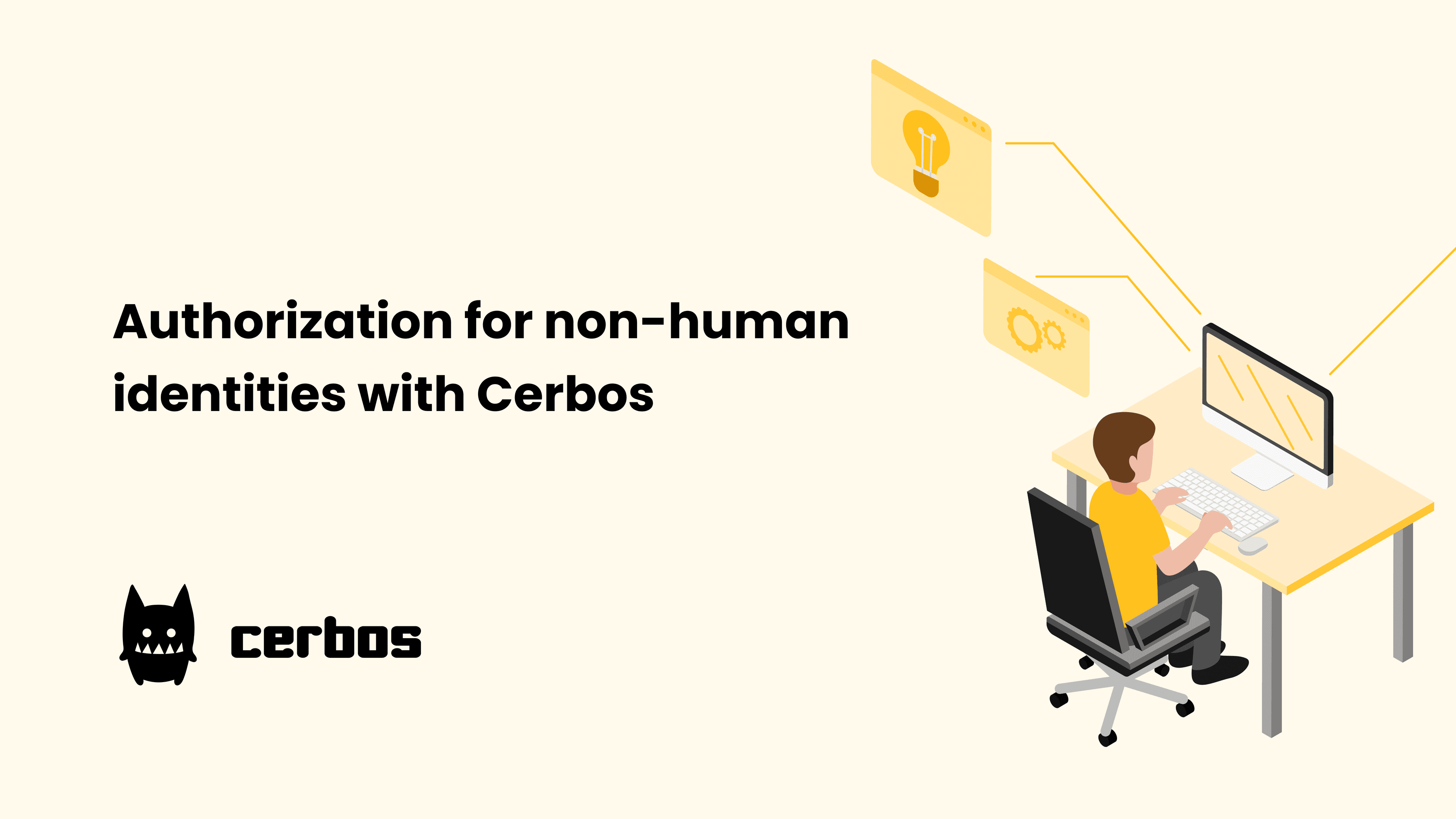 Authorization for non-human identities (NHIs) with Cerbos