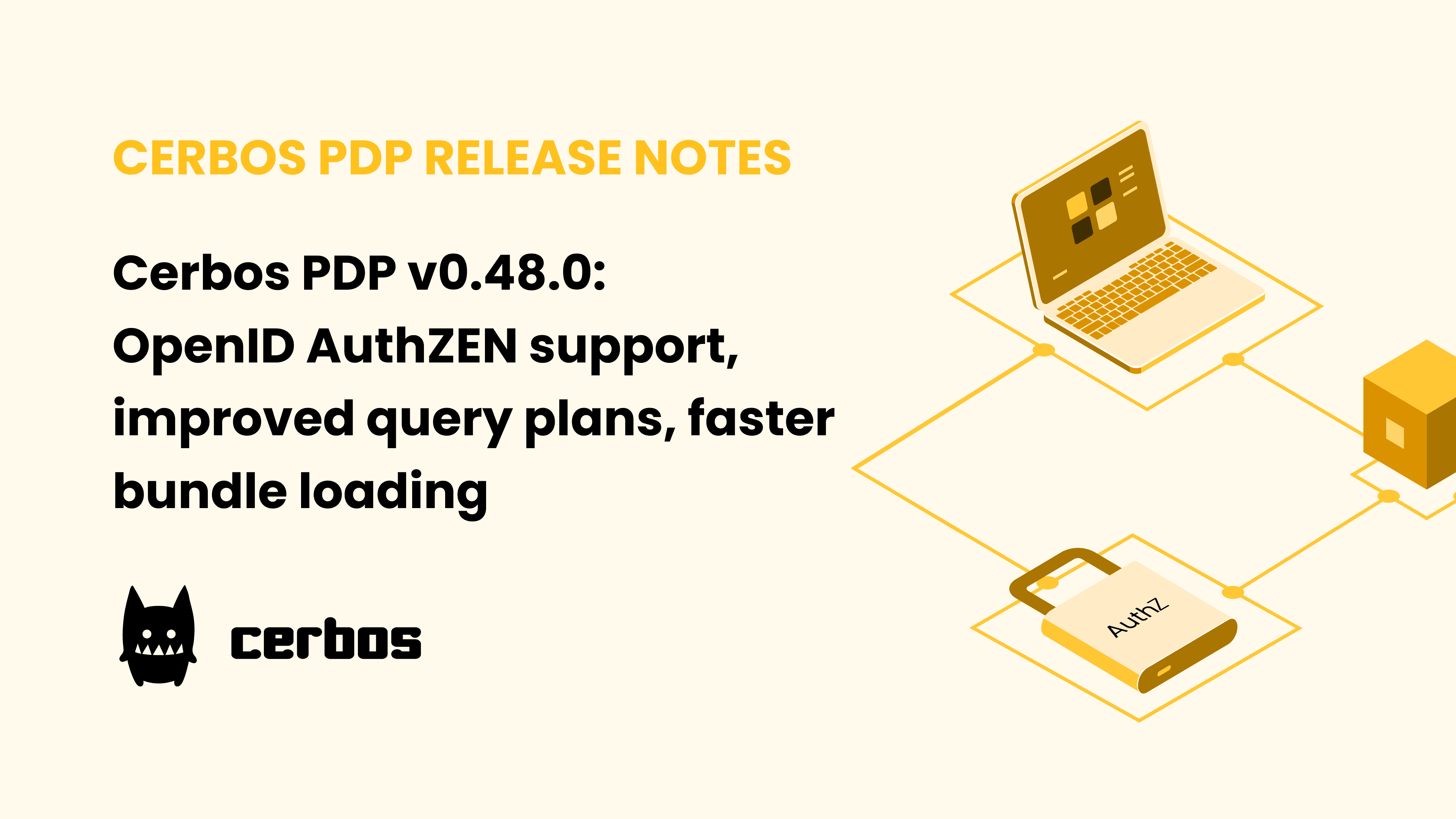 Cerbos PDP v0.48: OpenID AuthZEN support, improved query plans, faster bundle loading