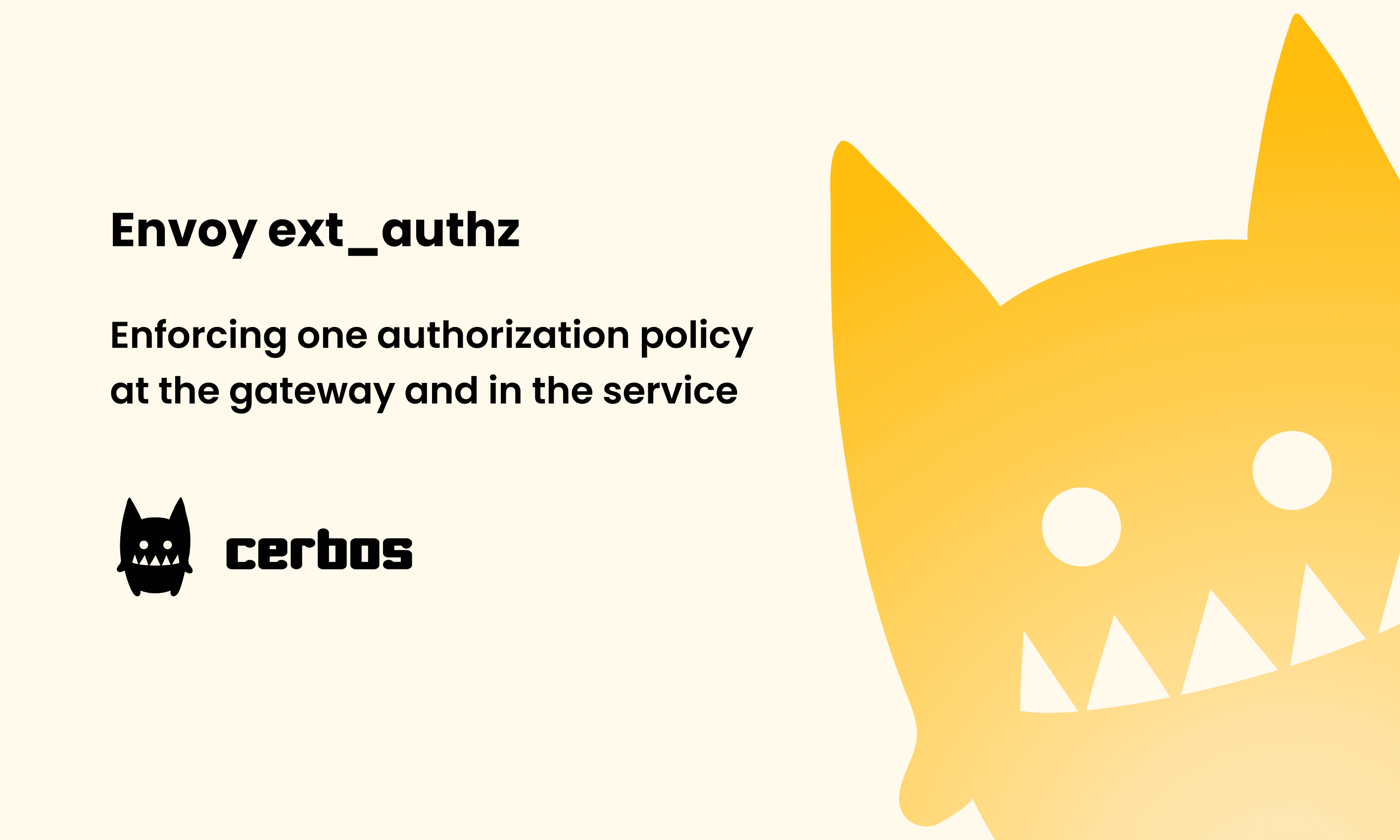 Envoy ext_authz: enforcing one authorization policy at the gateway and in the service