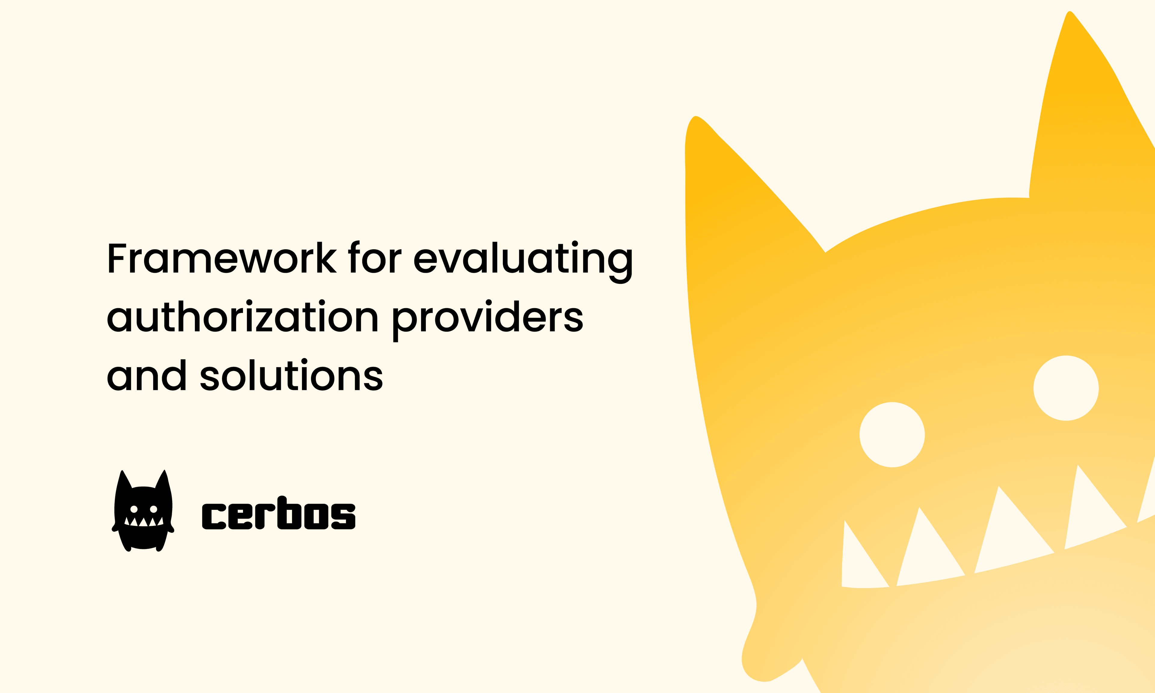 Framework for evaluating authorization providers and solutions