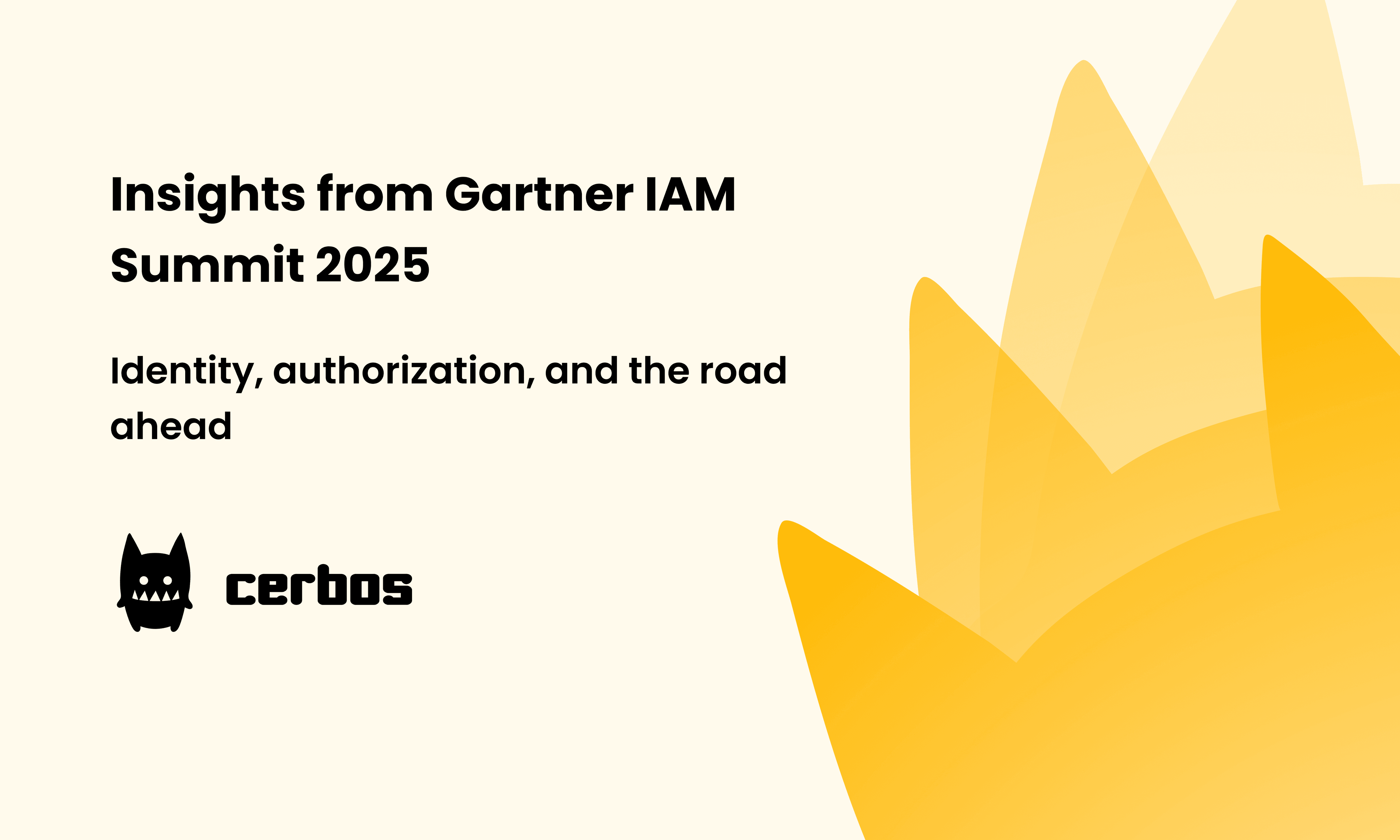 Insights from Gartner IAM Summit 2025 - Identity, authorization, and the road ahead