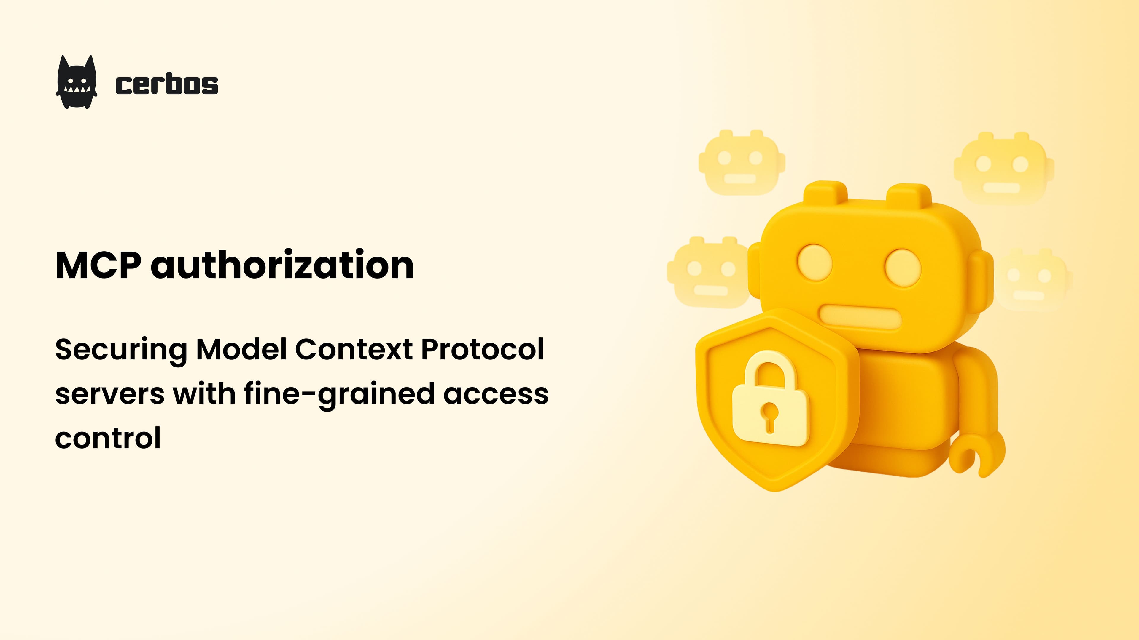 MCP authorization: Securing Model Context Protocol servers with fine-grained access control