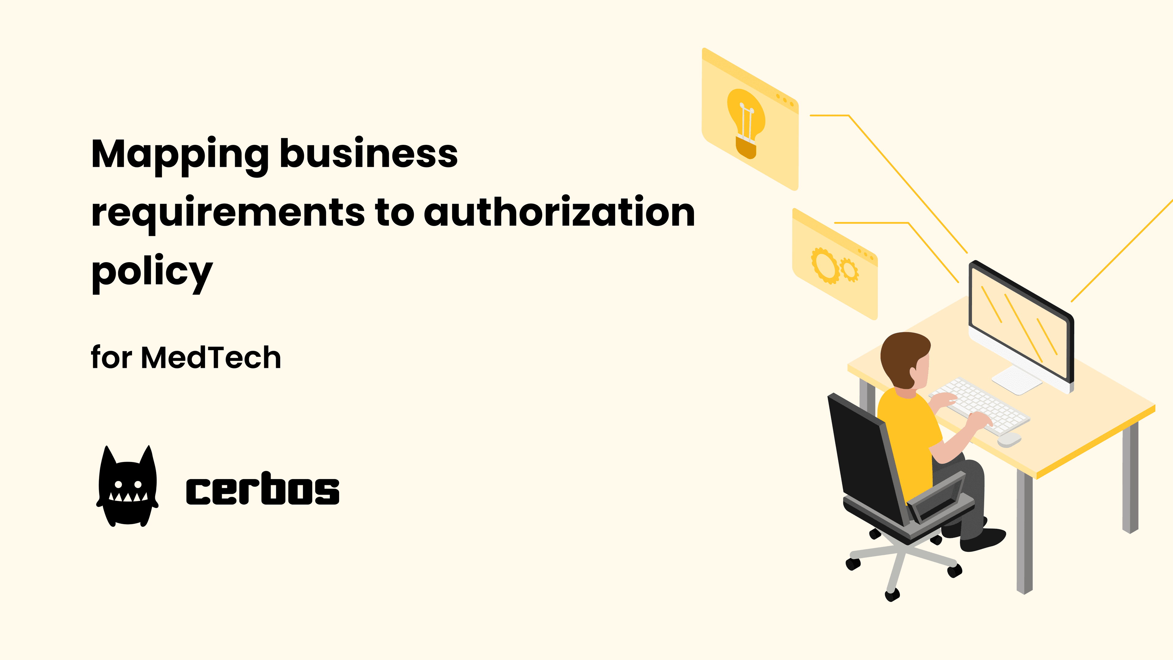 Mapping business requirements to authorization policy for medtech