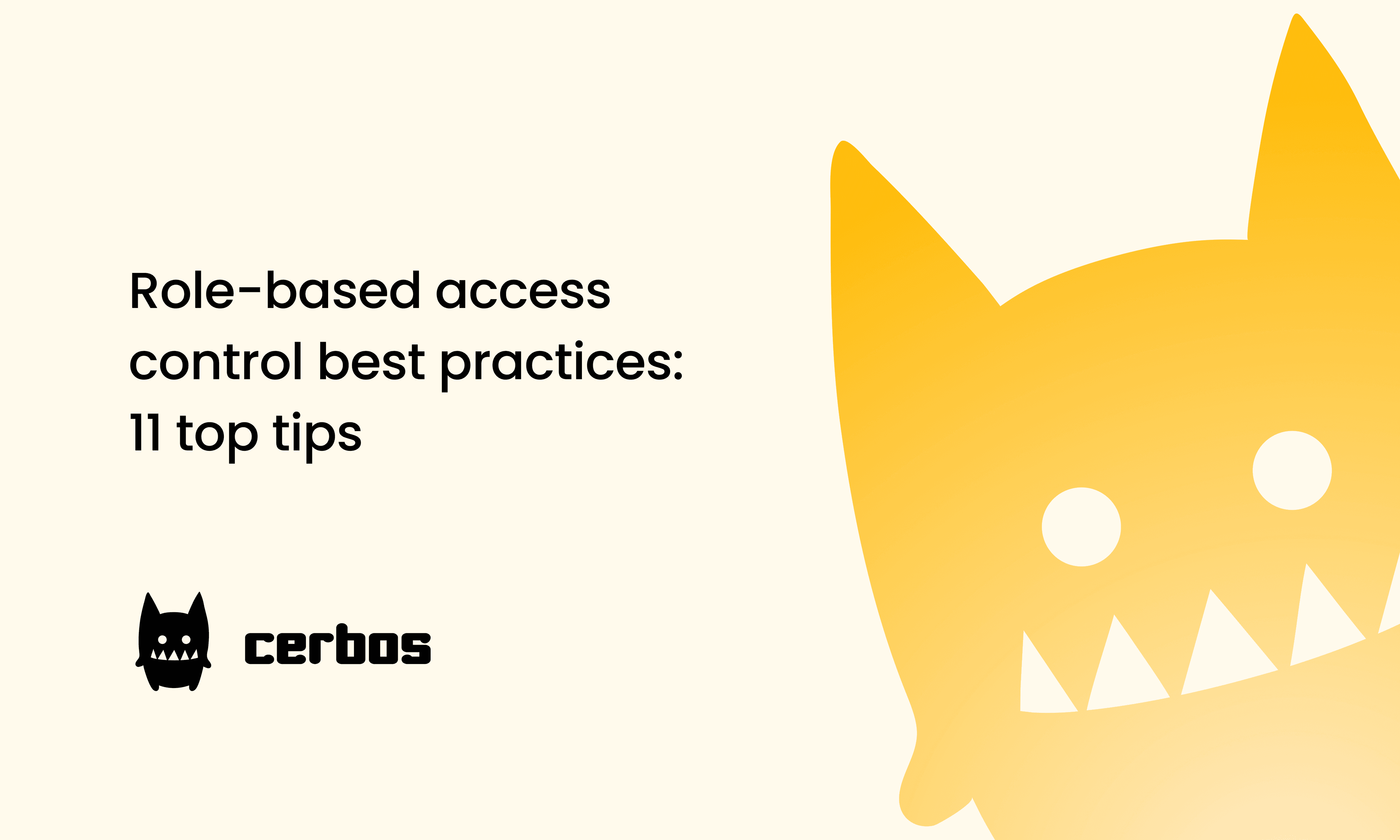 Role-based access control best practices: 11 top tips